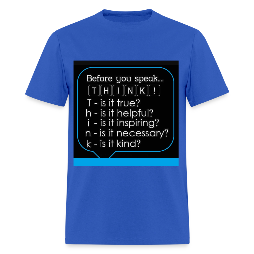 Before You Speak - Men's T-Shirt - royal blue