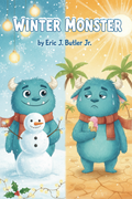 Winter Monster by Eric J Butler Jr - Children's Book Cover